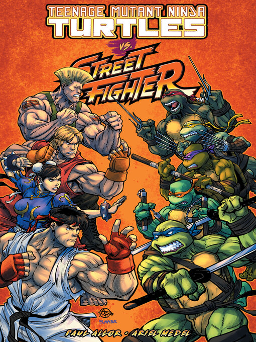 Title details for Teenage Mutant Ninja Turtles vs. Street Fighter by Paul Allor - Available